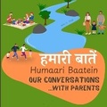 Cover: Humaari Baatein (Our Conversations with Parents) - Raising World Children LLC