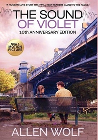 Abbildung von: The Sound of Violet, 10th Anniversary Edition - Morning Star Publishing