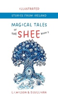 Cover: Magical Tales of the Shee - Lake Promenade Press
