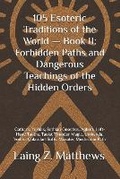 Cover: 105 Esoteric Traditions of the World - Book II - Esther's Press