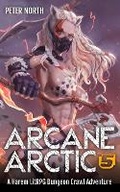 Cover: Arcane Arctic 5 - Northern Edge Publishing