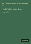 Cover: Popular Tales from the Norse - Antigonos Verlag