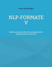 Enlarge image Cover: NLP-Formate V - BoD - Books on Demand