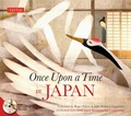 Cover: Once Upon a Time in Japan - Tuttle Publishing