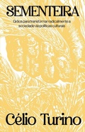 Cover: Sementeira - Autonomia Liter&aacute;ria