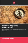 Cover: Criar cartografos curriculares - International Book Market Service Ltd