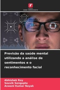 Cover: Previsao da saude mental utilizando a analise de sentimentos e o reconhecimento facial - Edicoes Nosso Conhecimento