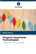 Cover: Origami-Inspirierte Technologien - Verlag Unser Wissen
