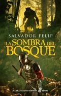 Cover: La sombra del bosque - EDHASA