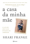 Cover: A casa da minha m&atilde;e - PLANETA