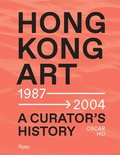 Cover: Hong Kong Art: A Curator's History (1987 -2004) - Mondadori Electa