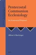 Cover: Pentecostal Communion Ecclesiology - Brill