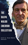 Cover: The Ralph Waldo Emerson Collection - Zenith Maple Leaf Press