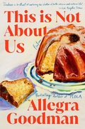 Cover: This Is Not About Us - The Dial Press
