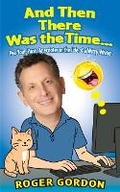 Cover: And Then There Was the Time... - Roger Gordon