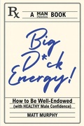 Cover: Big D*ck Energy - MANifestos Media