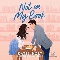 Enlarge image Cover: Not in My Book - Recorded Books