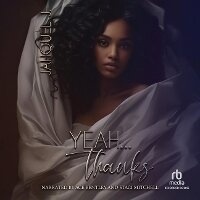 Enlarge image Cover: Yeah...Thanks - Recorded Books