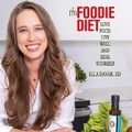 Cover: The Foodie Diet - HighBridge Audio