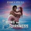 Cover: Of Song and Darkness - Tantor Audio