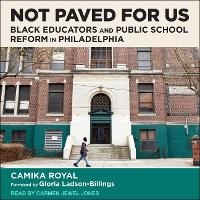 Enlarge image Cover: Not Paved for Us - Tantor Audio