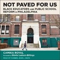 Cover: Not Paved for Us - Tantor Audio