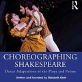 Cover: Choreographing Shakespeare - Spoken Realms