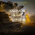 Cover: Clouds in the Future - Spoken Realms