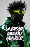 Cover: Undead Demon Hunter - Asimis Books