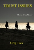 Cover: Trust Issues (Downs Crime Mysteries, #20) - Greg Tuck