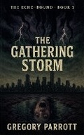 Cover: The Gathering Storm - Mr Parrott