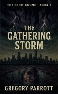 Enlarge image Cover: The Gathering Storm - Mr Parrott