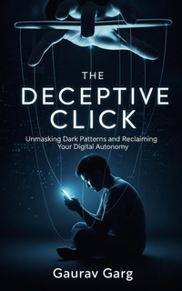 Abbildung von: The Deceptive Click - Gaurav Garg