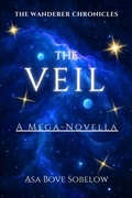 Cover: The Veil (The Archive of Unfinished Tomorrows, #10) - Asa Bove Sobelow