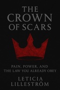 Cover: The Crown of Scars - Leticia Lillestr&ouml;m