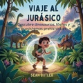 Cover: Viaje Al Jur&aacute;sico - The Children Book Hub
