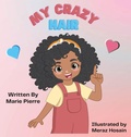 Cover: My Crazy Hair - Marie Pierre Collection