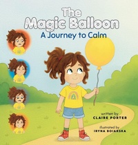Enlarge image Cover: The Magic Ballon - Mindful Sprout Publishing