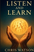 Cover: Listen and Learn - Chris Watson