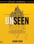 Cover: Unseen Study Manual - Destiny Image Incorporated