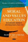 Cover: Moral and Values Education: Development, Creativity, and Pedagogical Practices - Nova Medicine and Health