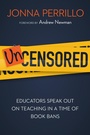 Cover: Uncensored - Harvard Educational Publishing Group