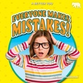Cover: Everyone Makes Mistakes! - Bearcub Books