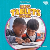 Enlarge image Cover: How Tablets Work - Bearcub Books