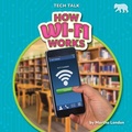 Cover: How Wi-Fi Works - Bearcub Books