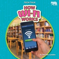 Enlarge image Cover: How Wi-Fi Works - Bearcub Books