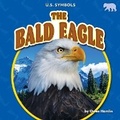 Cover: The Bald Eagle - Bearcub Books