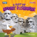 Cover: A Visit to Mount Rushmore - Fusion Books