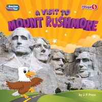 Enlarge image Cover: A Visit to Mount Rushmore - Fusion Books