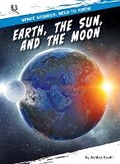 Cover: Earth, the Sun, and the Moon - Silvertip Books